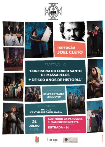 Espetáculo Confraria Corpo Santo de Massarelos + 