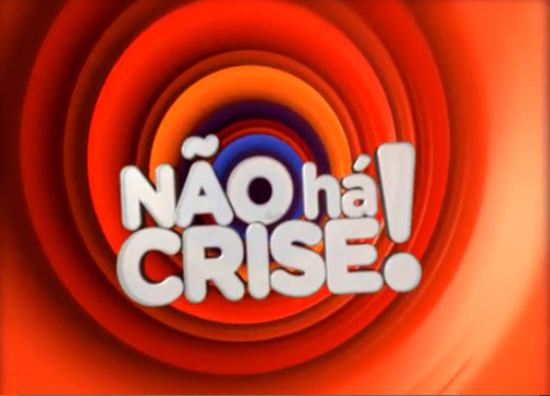 Não Há Crise