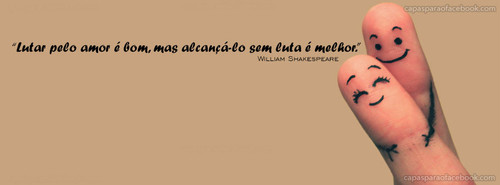 Frases de William Shakespeare no Facebook - Lutar pelo amor é bom, mas  lacançá-lo sem luta é melhor - Pontos de Vista