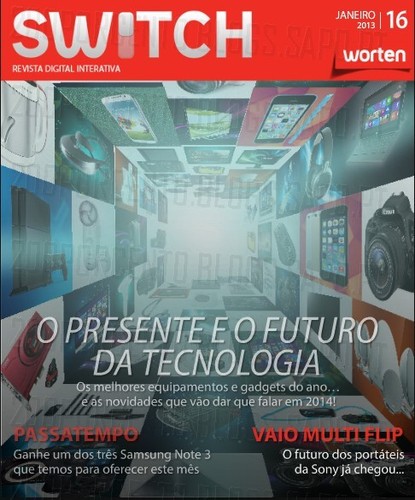 Nova revista | SWITCH | da worten - Janeiro 2014