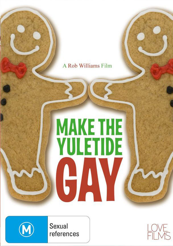Make The Yuletide Gay (2009).jpeg