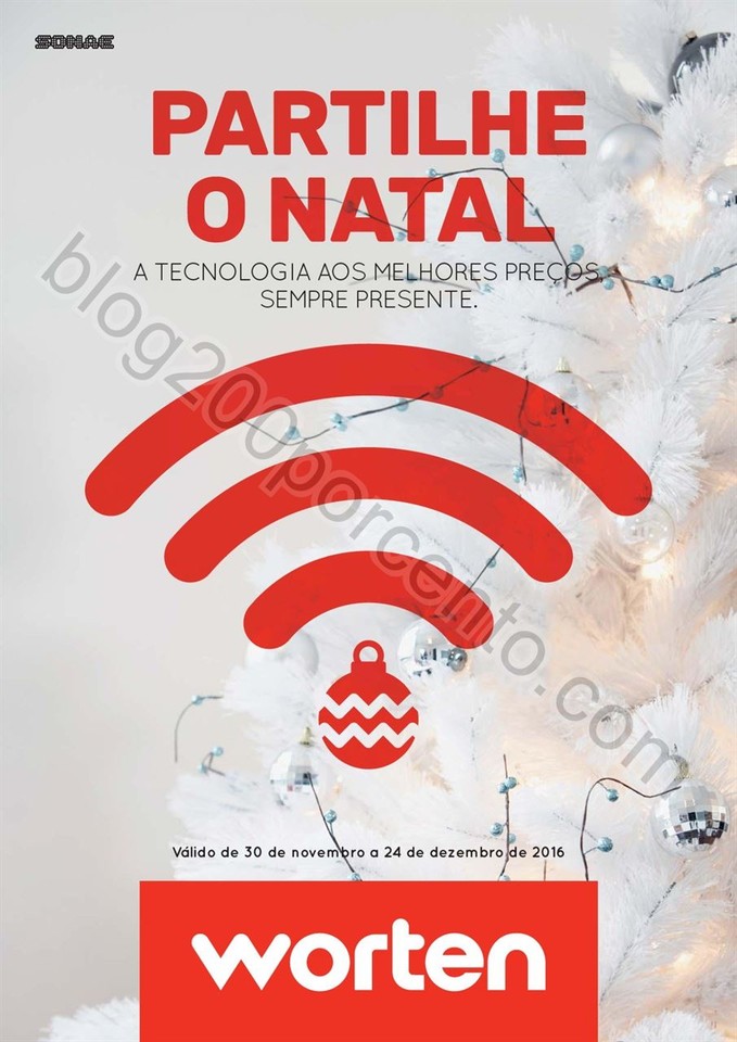 Antevisão Folheto WORTEN Natal de 30 novembro a 2