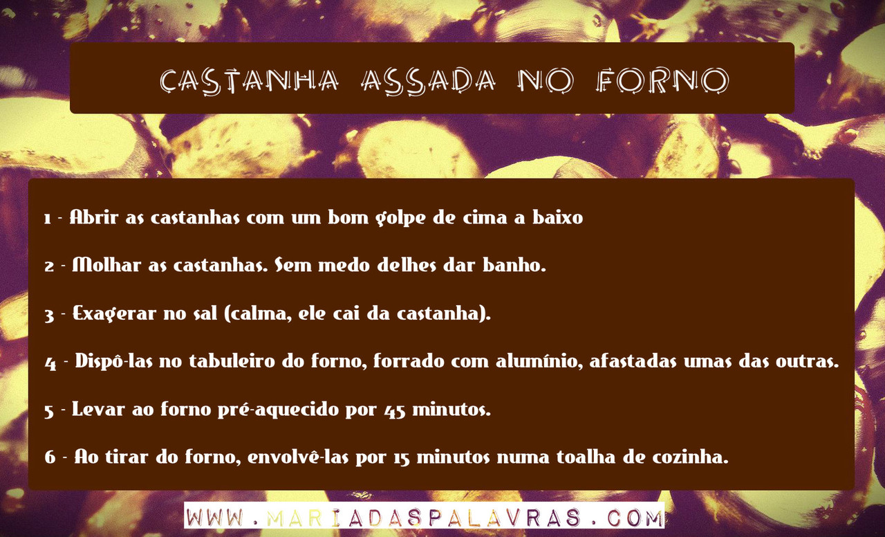 Castanhas assadas no forno - Maria das Palavras Castanhas assadas no forno - Maria das Palavras