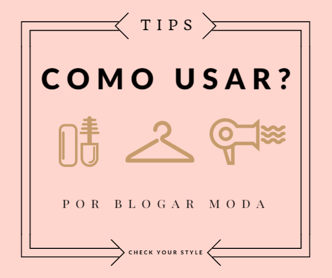 como-usar-blogar-moda-dicas.png