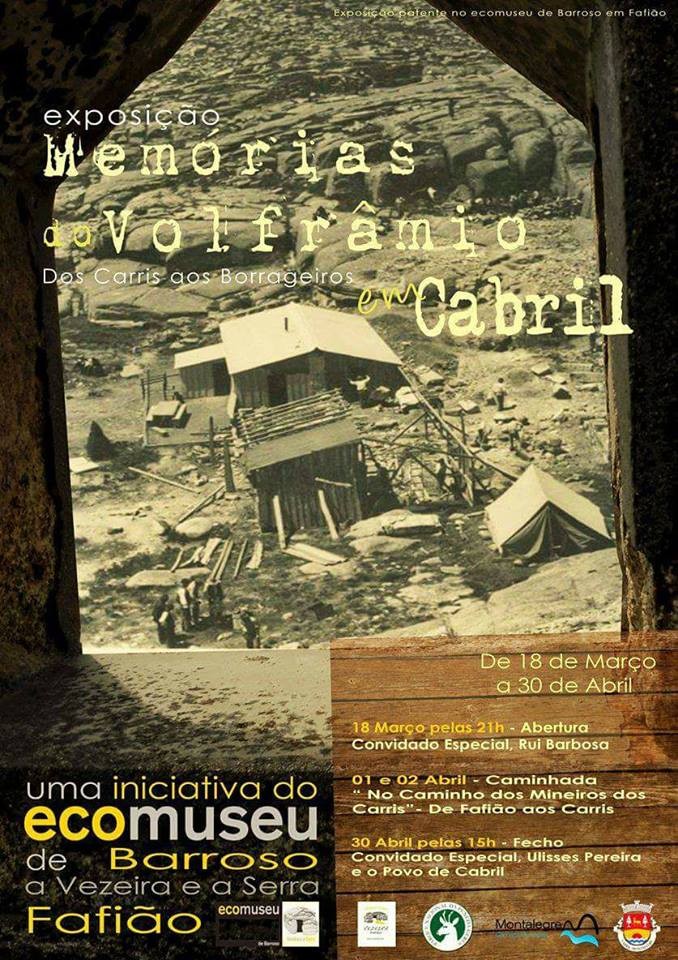 CABRIL - Exposição Memórias do Volfrâmio (18 m