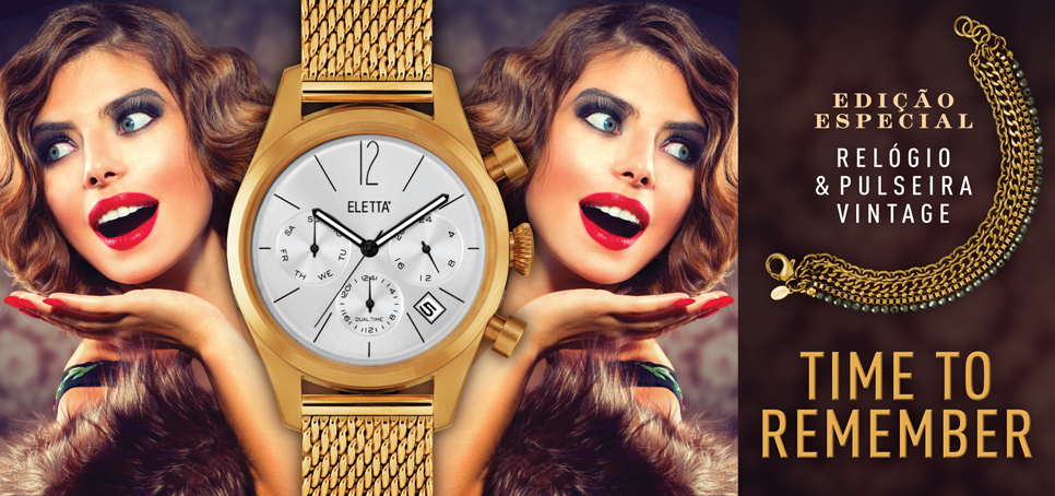 eletta relogios ediçao especial vintage coleçao 