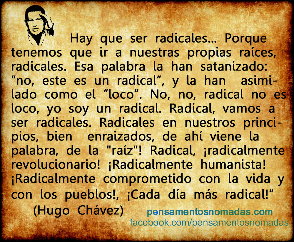 + hugo chavez - radicales.jpg