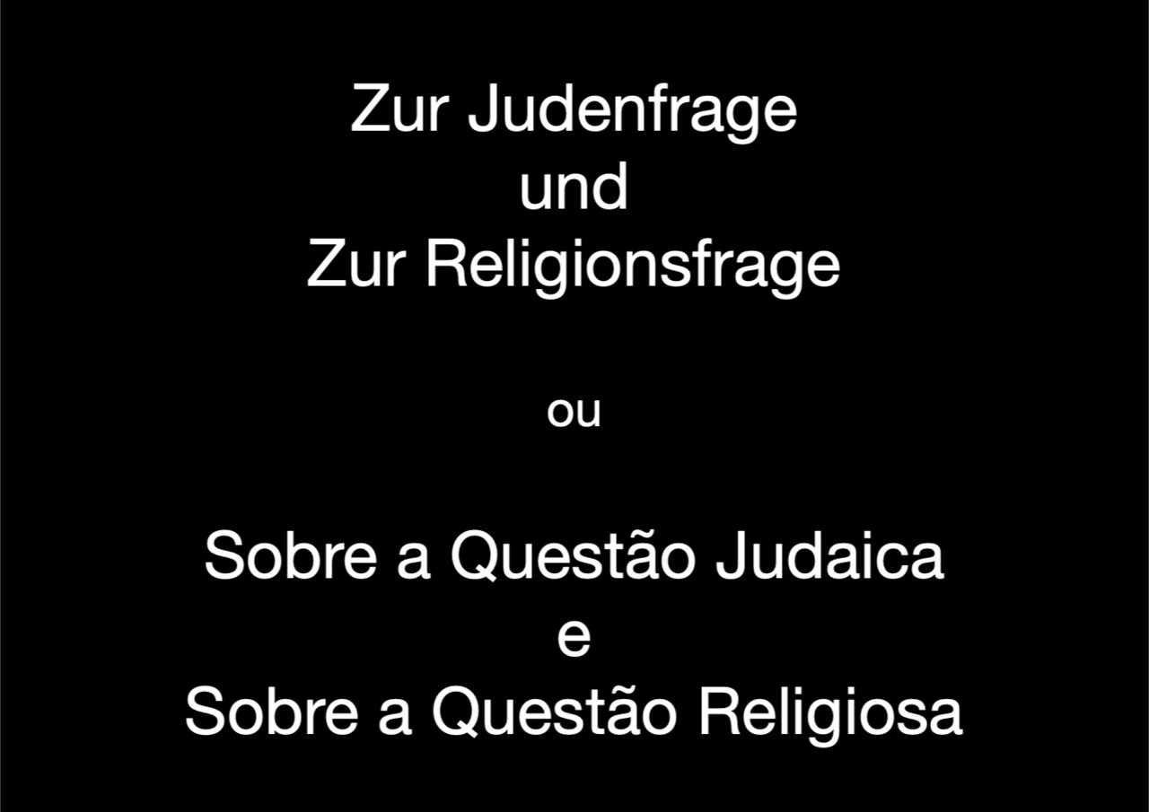 Zur Judenfrage und zur Religionsfrage [1414 ×