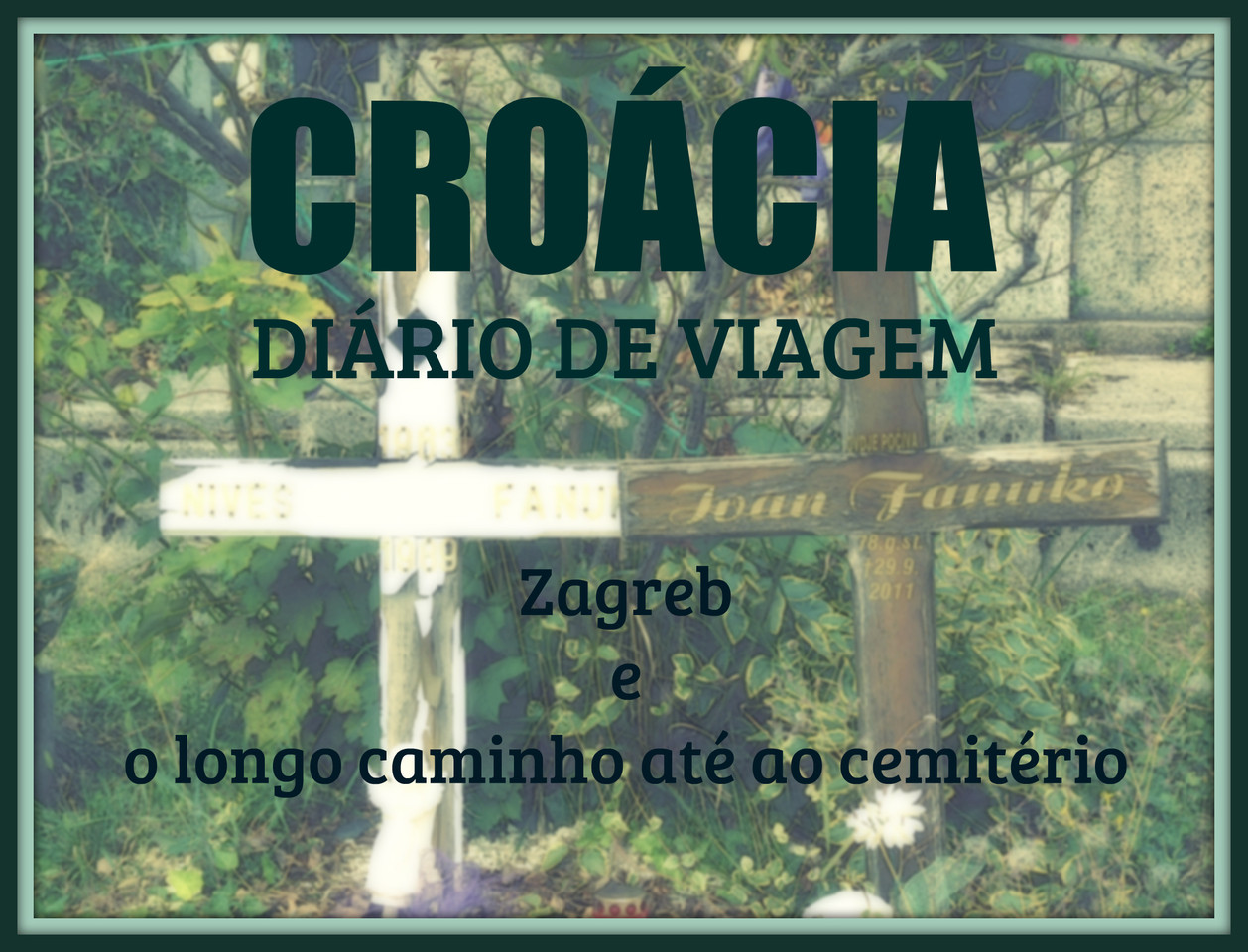 Croácia diário de viagem III.jpg