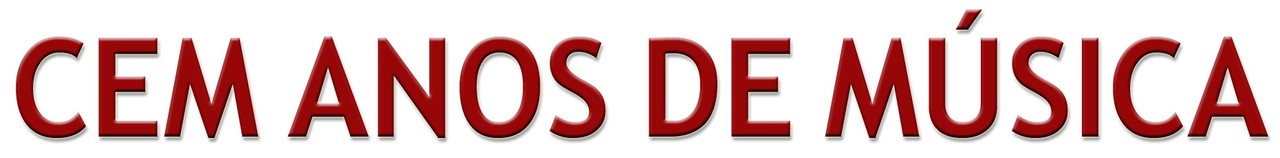 Cem Anos de Música.jpg