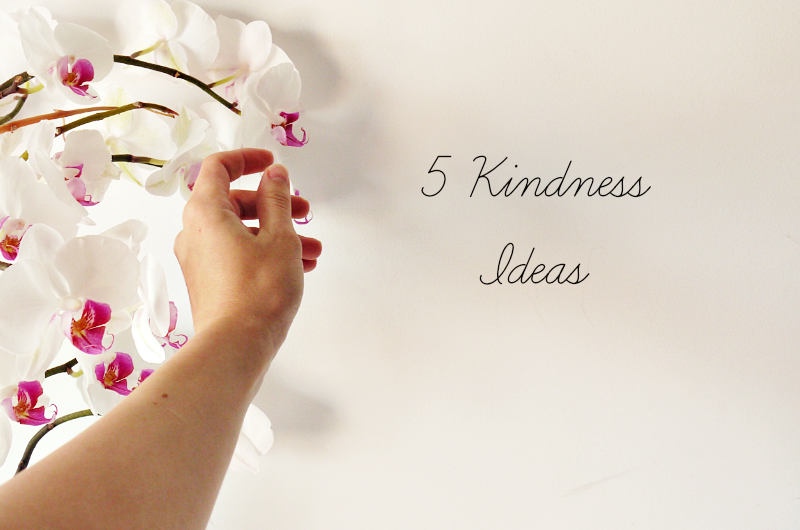 5 Kindness Ideas.png 5 Kindness Ideas.png