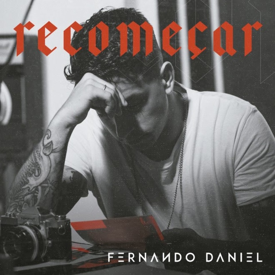FERNANDODANIEL_RECOMEÇAR.jpg FERNANDODANIEL_RECOMEÇAR.jpg