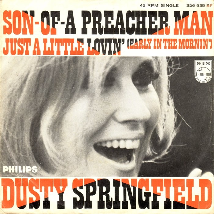 dusty-springfield-son-ofa-preacher-man-philips.jpg dusty-springfield-son-ofa-preacher-man-philips.jpg