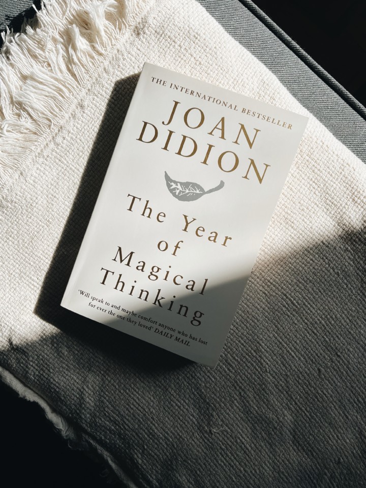 The Year of Magical Thinking, Joan Didion Rita da Nova The Year of Magical Thinking, Joan Didion Rita da Nova