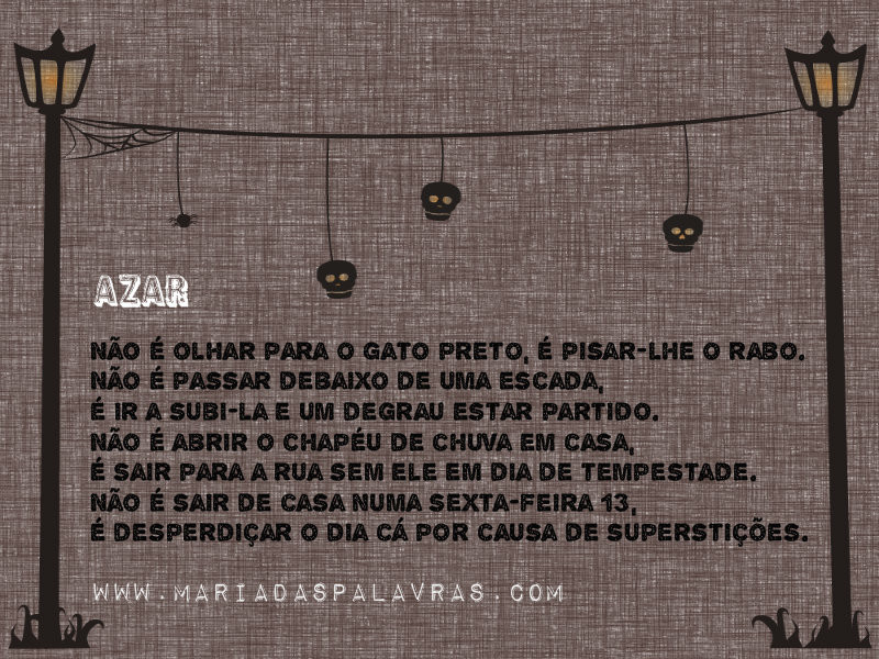 O que é o azar? | Maria das Palavras