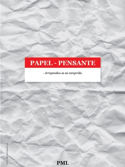 Papel-Pensante: Papel Amarrotado por PML