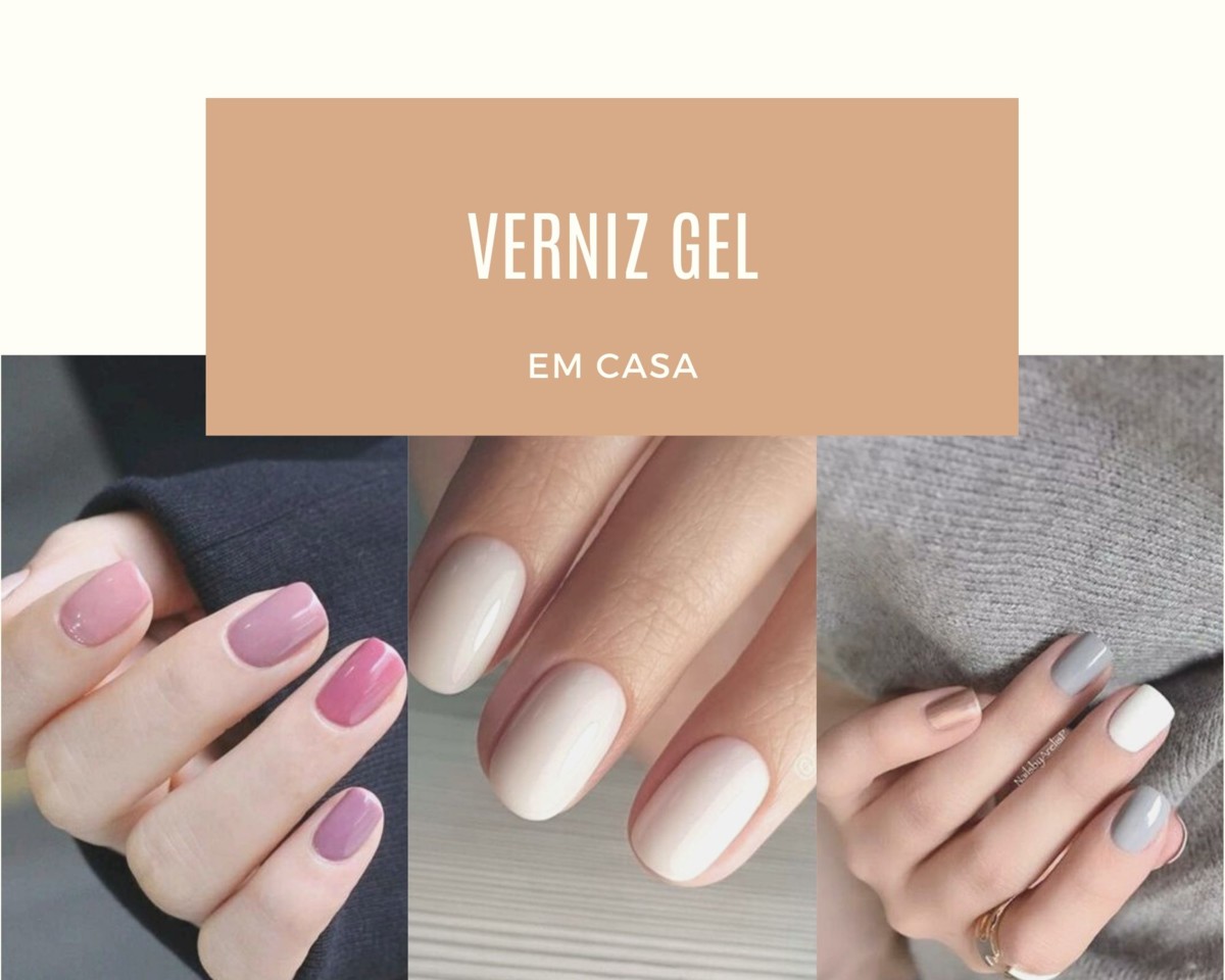 aplicar verniz gel em casa aplicar verniz gel em casa