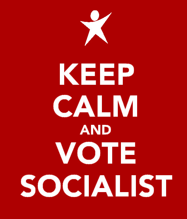 keep-calm-and-vote-socialist.jpg