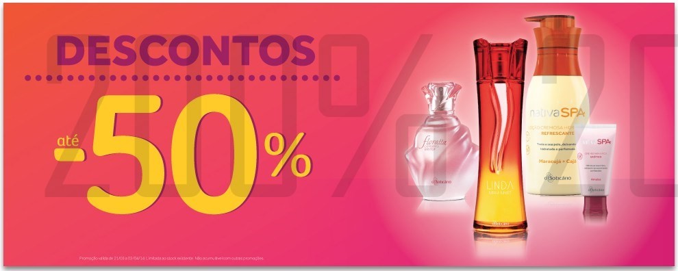 50% de desconto | BOTICÁRIO | de 21 março a 3 abril
