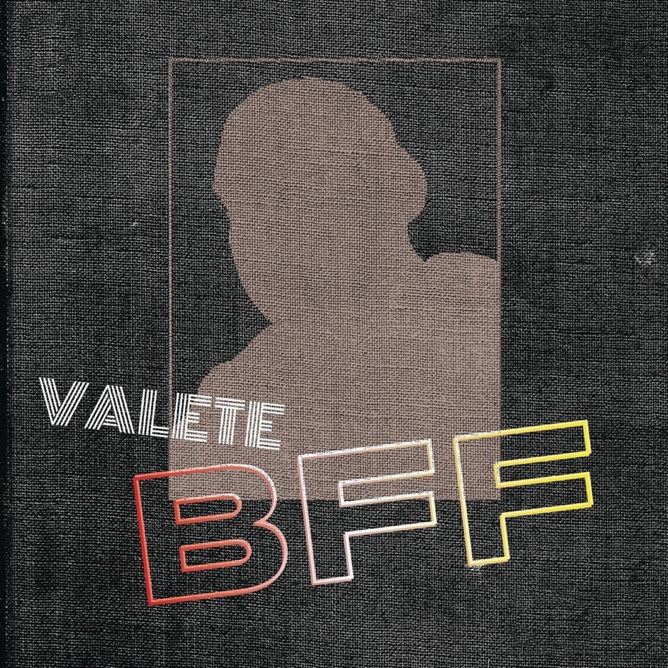 Valete-BFF.jpg