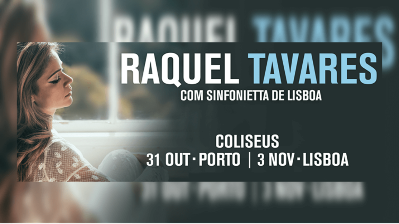 RAQUEL TAVARES COM SINFONIETTA DE LISBOA NOS COLIS RAQUEL TAVARES COM SINFONIETTA DE LISBOA NOS COLIS