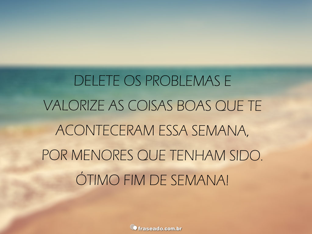 frases-de-fim-de-semana-3.jpg