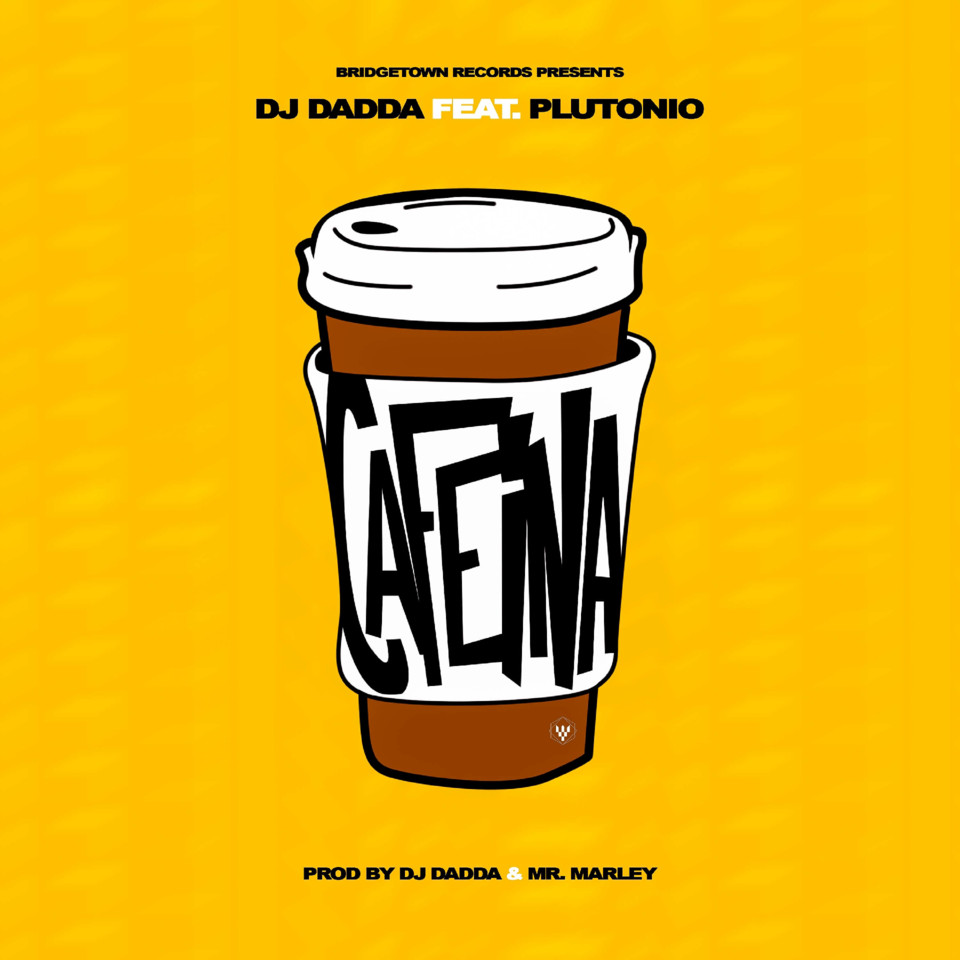 DJ DADDA FEAT PLUTONIO - CAFEINA COVER.jpg DJ DADDA FEAT PLUTONIO - CAFEINA COVER.jpg