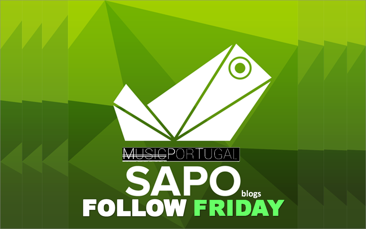 follow friday BLOGS SAPO.png follow friday BLOGS SAPO.png