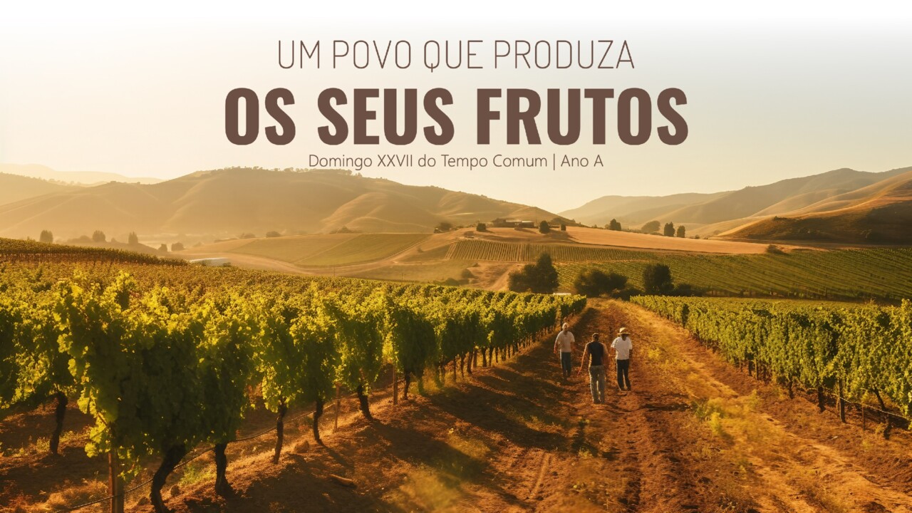 Domingo XXVII do Tempo Comum, ano A, full.jpeg