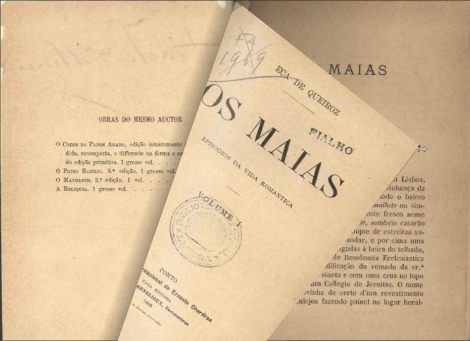 Eça de Queiroz, Os «Maias: Episodios da Vida Romantica», [1.ª ed.], Porto, Chardron, 1888.