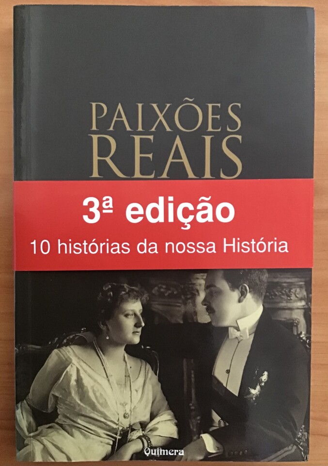 Eduardo Nobre, «Paixões Reais», 3.ª ed., Quimera, Lisboa, 2002
