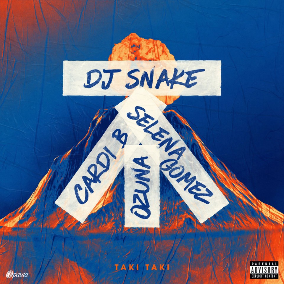 DJ-Snake-Ft.-Selena-Gomez-Ozuna-y-Cardi-B-Taki-Tak