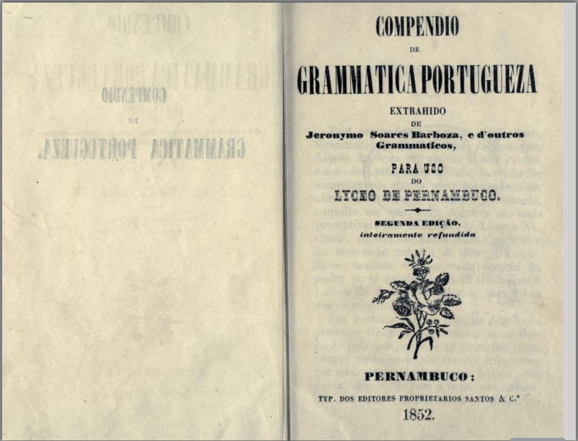 Compendio de Grammatica Portugueza, 2ª ed., Pernambuco, 1852