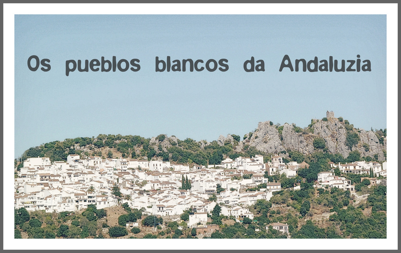 Os pueblos blancos da Andaluzia.jpg