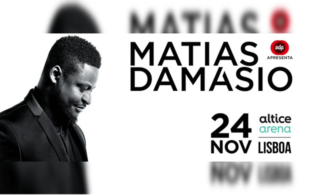 Matias Damásio ao vivo dia 24 de novembro em Lisb Matias Damásio ao vivo dia 24 de novembro em Lisb