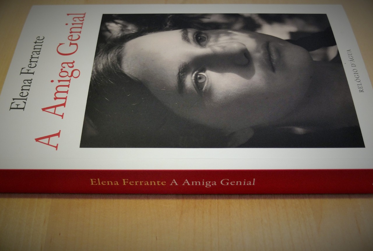 A amiga genial de Elena Ferrante.JPG A amiga genial de Elena Ferrante.JPG