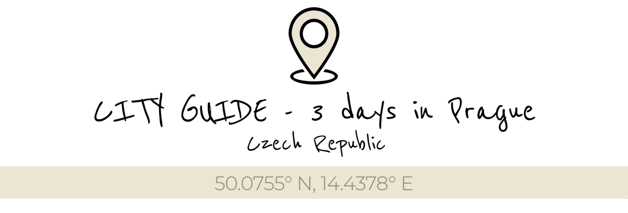 PRAGUE | City Guide - 3 days in Prague 🇨🇿  - The2Planners