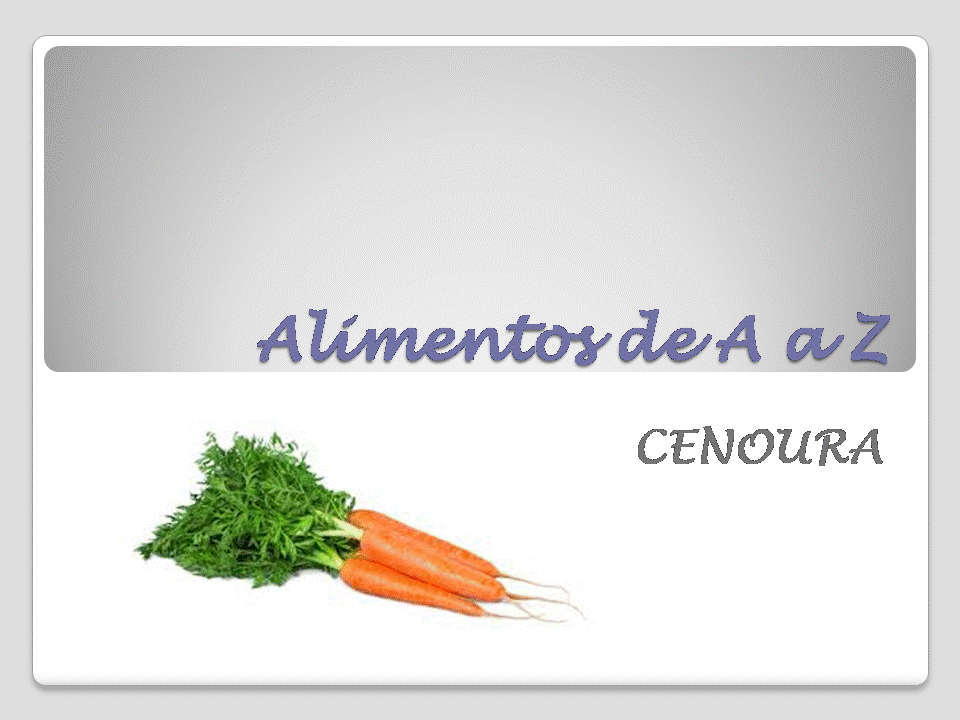 Alimentos de A a Z_cenoura.gif Alimentos de A a Z_cenoura.gif