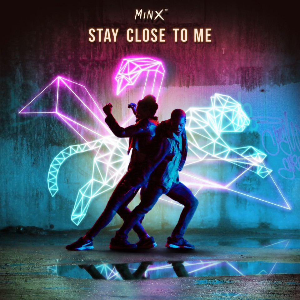 MINX - Capa single - Stay Close To Me.jpg
