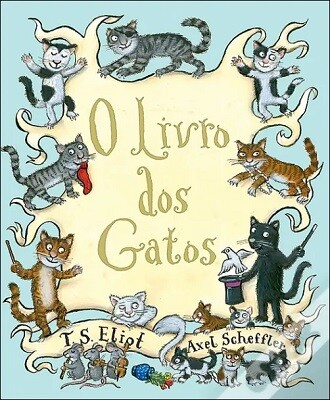  O Livro dos Gatos de T. S. Eliot