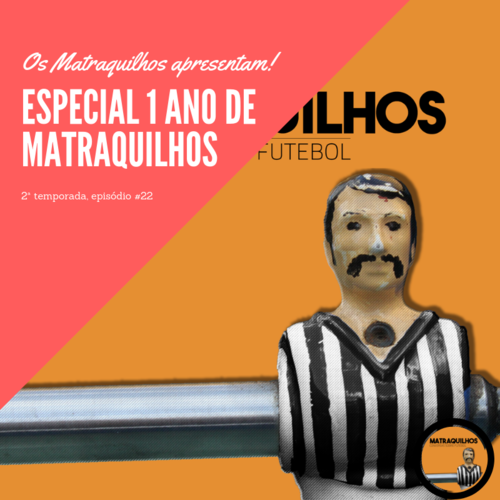 Matraquilhos celebra primeiro aniversário