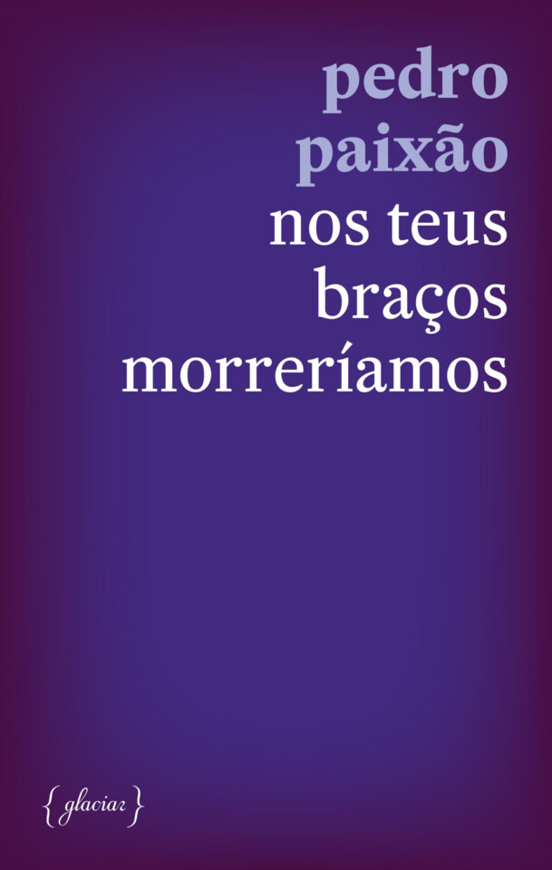 nos-teus-bracos-morreriamos-1299x2048.jpg