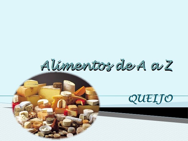 Alimentos de A a Z_queijo.jpg
