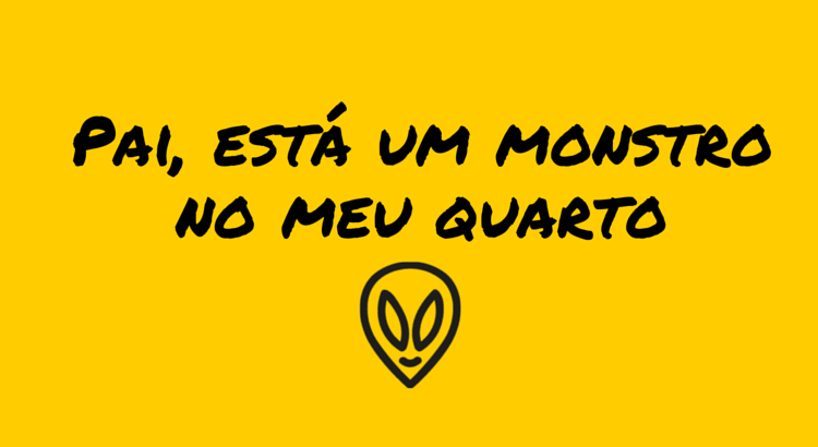 pai-esta-um-monstro-no-meu-quarto.png