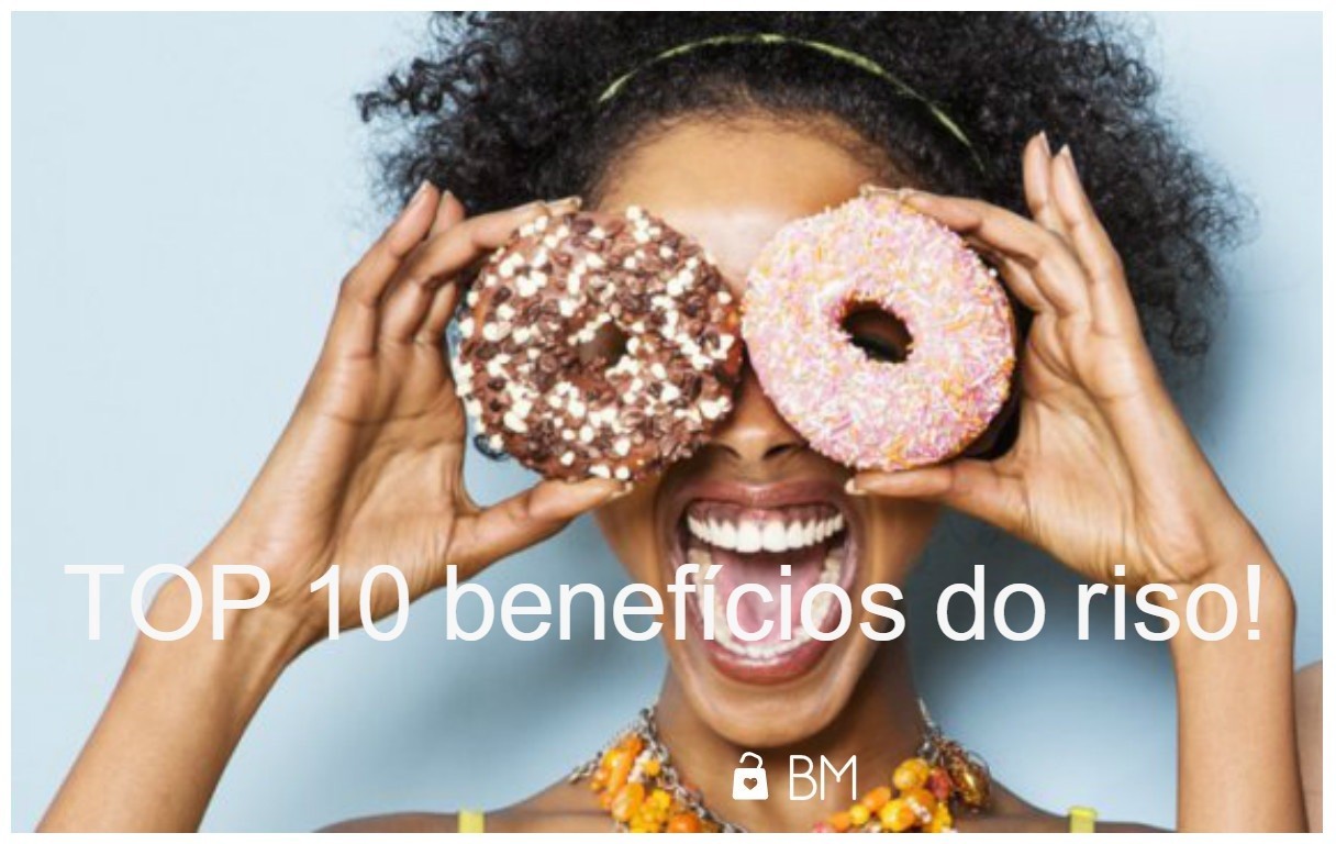 top-10-beneficios-do-riso-por-blogarmoda.jpg top-10-beneficios-do-riso-por-blogarmoda.jpg