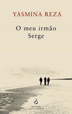 O Meu Irmão Serge de Yasmina Reza