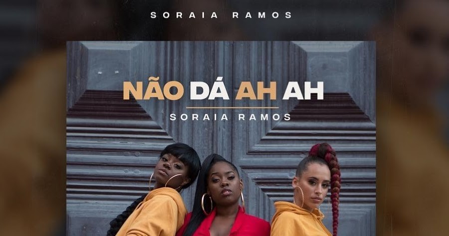 Soraia Ramos - Não Dá Ah Ah by Dipro.jpg