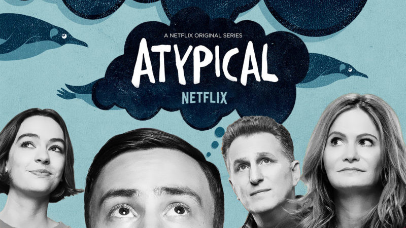 atypical-serie-netflix.jpg atypical-serie-netflix.jpg