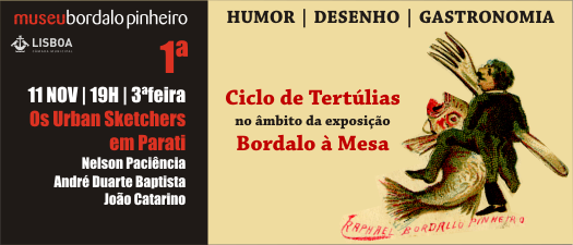 tertúlia Bordalo À Mesa 11 nov