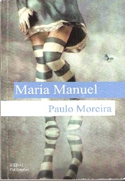 Maria Manuel, Paulo Moreira.jpg